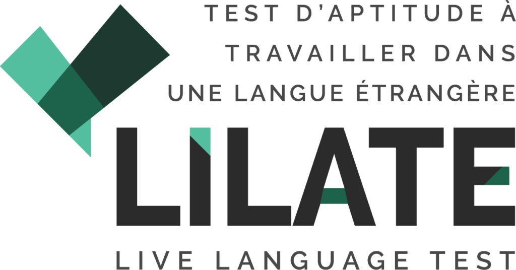 Le Test d’aptitude à travailler dans une langue étrangère – LILATE